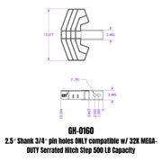 GEN-Y Hitch 2.5" Shank 3/4" pin holes ONLY compatible w/ 32K MEGA-DUTY Serrated Hitch Step 500 LB Capacity